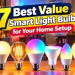 7 Best Value Smart Light Bulbs for Your Home Setup in 2026
